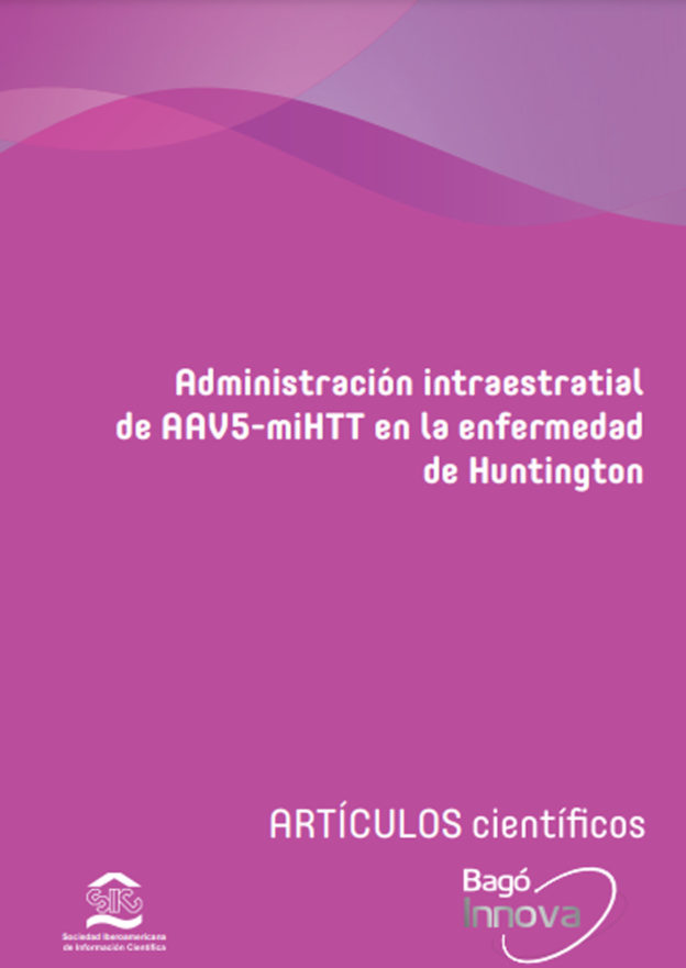 Administración intraestratial<br>de AAV5-miHTT en la enfermedad<br>de Huntington