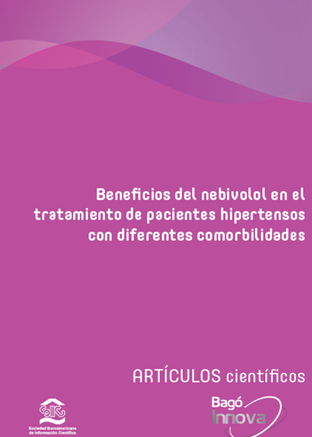 Beneficios del nebivolol en el tratamiento de pacientes hipertensos con diferentes comorbilidades